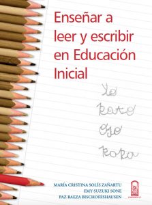 [Libros] Enseñar a leer y a escribir en educación inicial