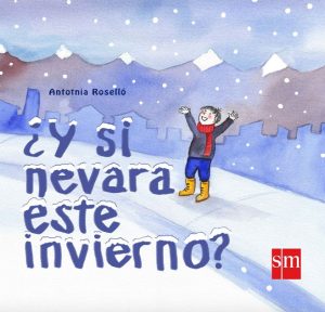 [Libros] ¿Y si nevara este invierno?