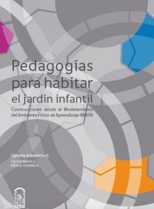 Pedagogías para habitar el jardín infantil