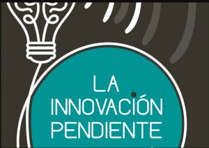[Libro] La innovación pendiente
