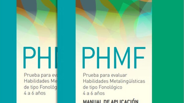 [Libros] PHMF Prueba para evaluar habilidades metalingüísticas de tipo fonológico 4 a 6 años