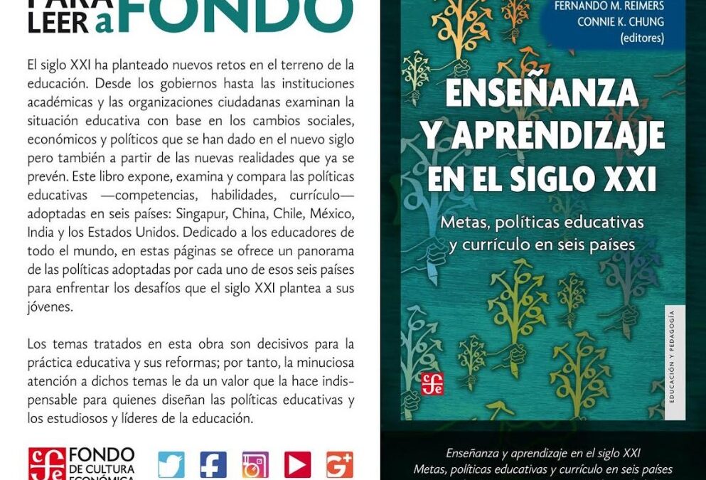 Enseñanza y aprendizaje en el siglo XXI. Metas, políticas educativas y currículo en seis países