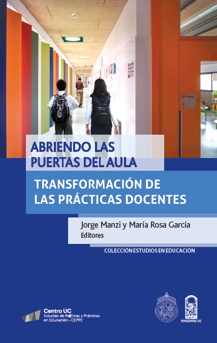 Abriendo las puertas del aula, Transformación de las prácticas docentes
