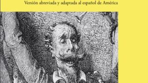 El Quijote  Versión abreviada y adaptada al español de América