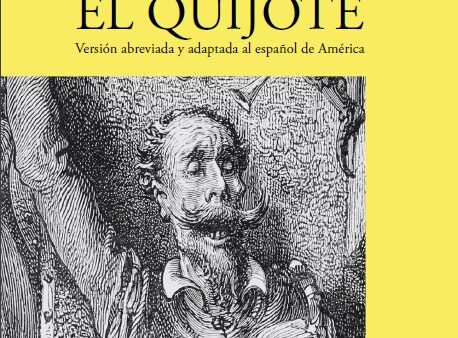 El Quijote  Versión abreviada y adaptada al español de América