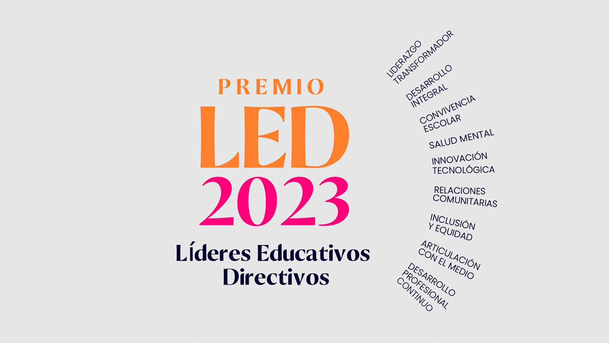 Premio LED selecciona a los 30 mejores líderes educativos de todo el país
