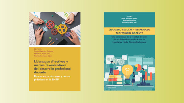 Presentan dos libros sobre liderazgo en la Educación Media Técnico-Profesional