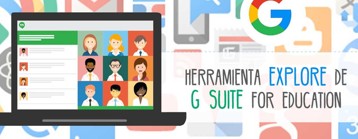 Conoce las herramientas GSuite para la Educación