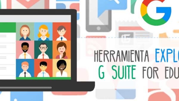 Conoce las herramientas GSuite para la Educación
