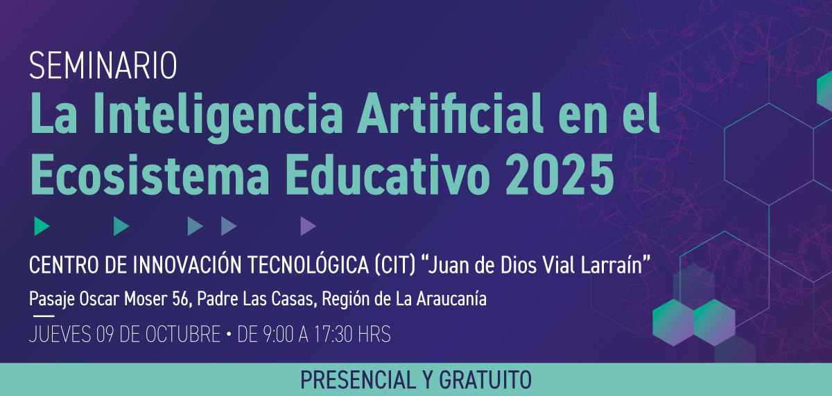 Seminario “La Inteligencia Artificial en el Ecosistema Educativo 2025”