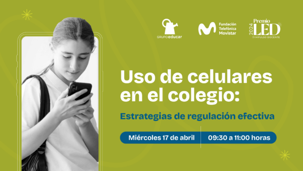 Conversatorio Presencial: Uso de Celulares, estrategias de regulación efectiva
