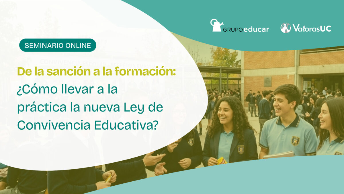 Seminario online:  De la sanción a la formación: ¿Cómo llevar a la práctica la nueva Ley de Convivencia Educativa?