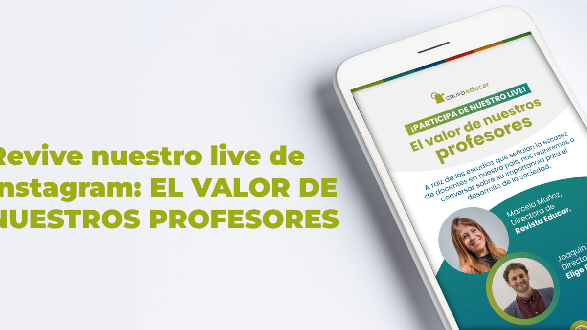 LIVE Instagram: El valor de nuestros profesores